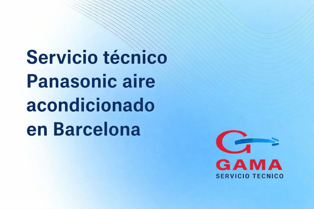 Servicio técnico Panasonic aire acondicionado Barcelona