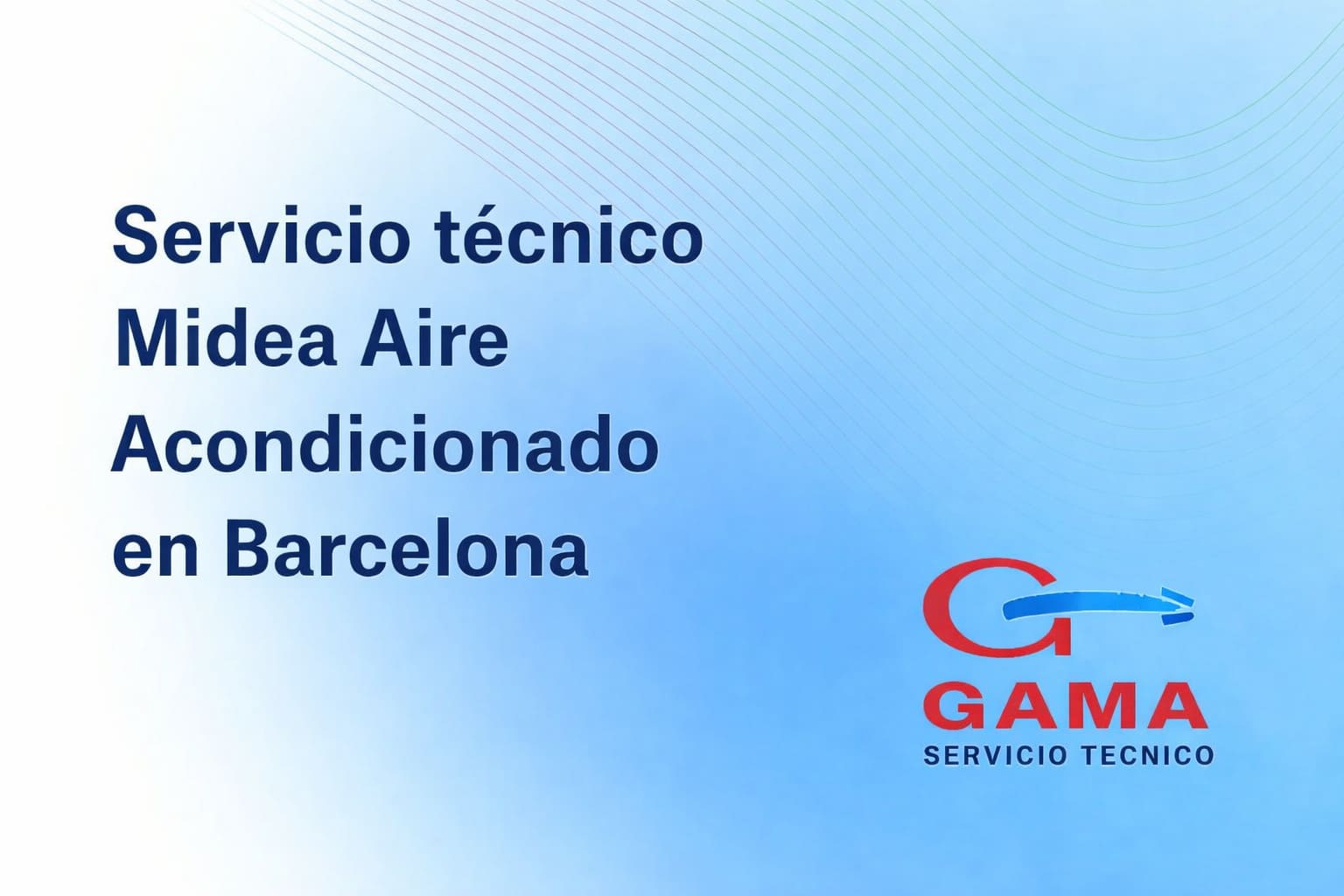Servicio Técnico Oficial Midea Aire Acondicionado en Barcelona