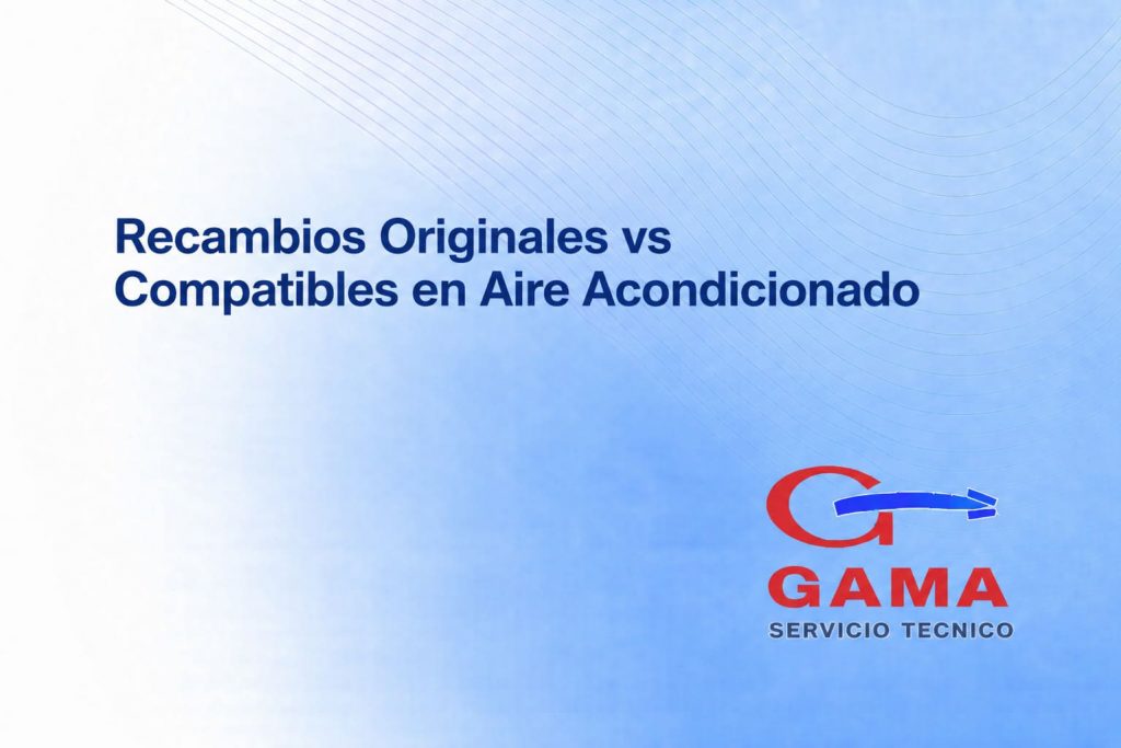 Recambios Originales vs Compatibles en Aire Acondicionado